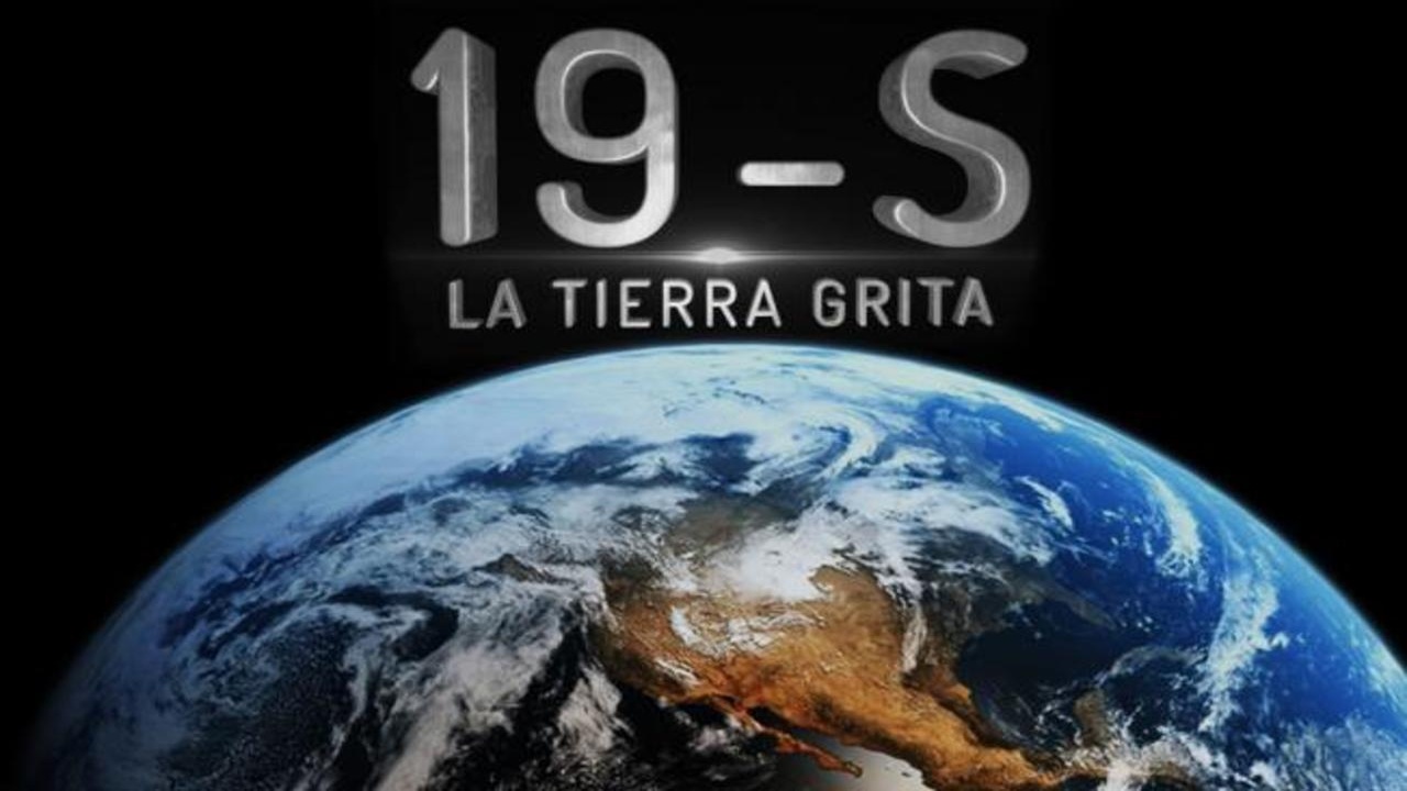 19-S La TIierra Grita