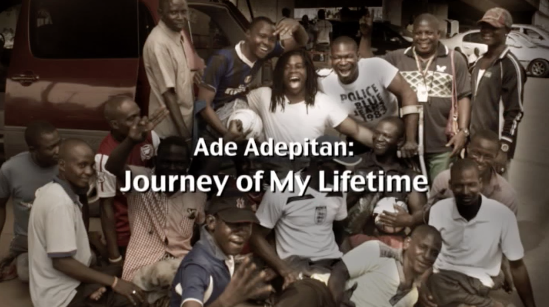 Ade Adepitan: Journey of My Lifetime