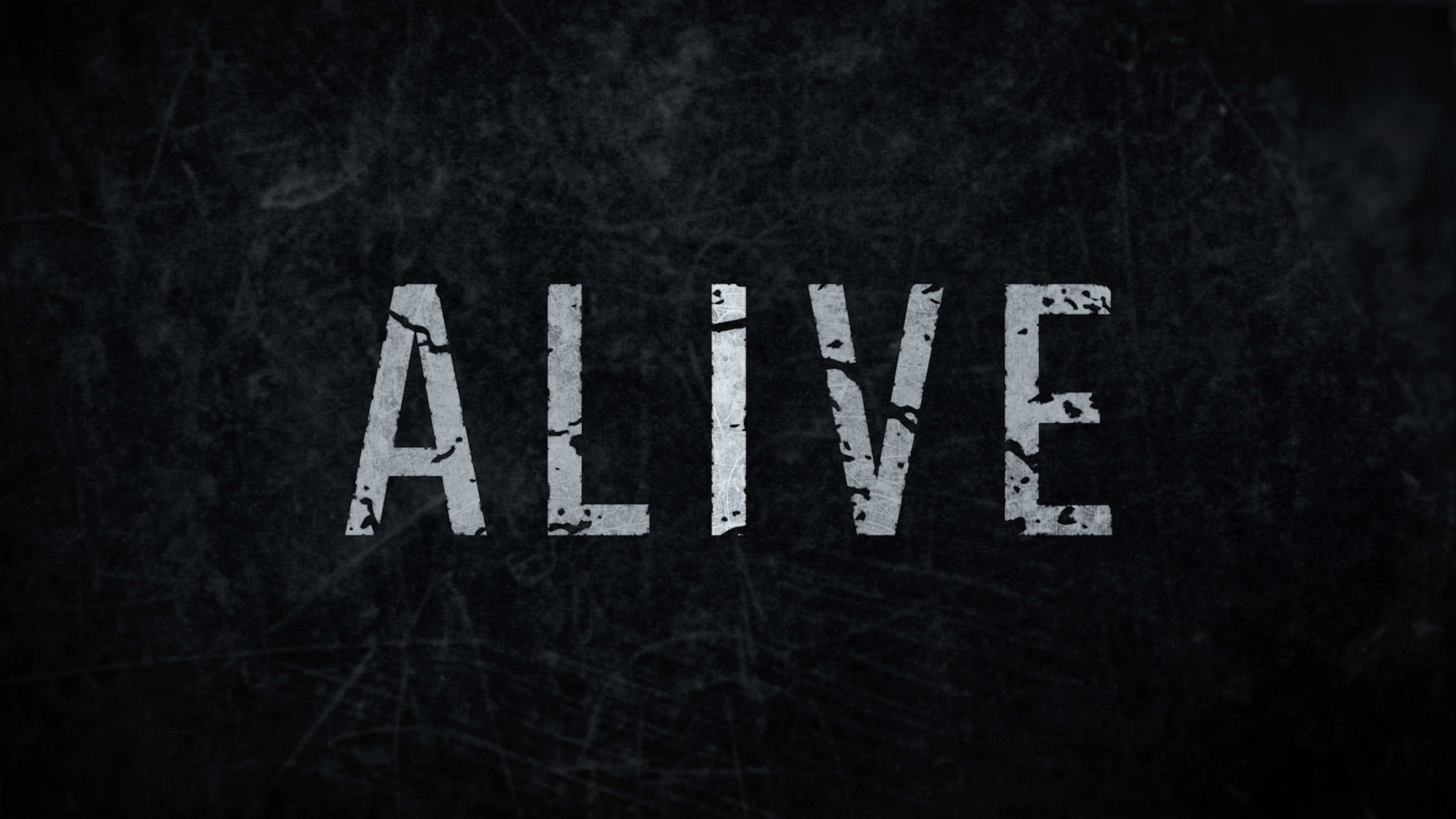 Alive