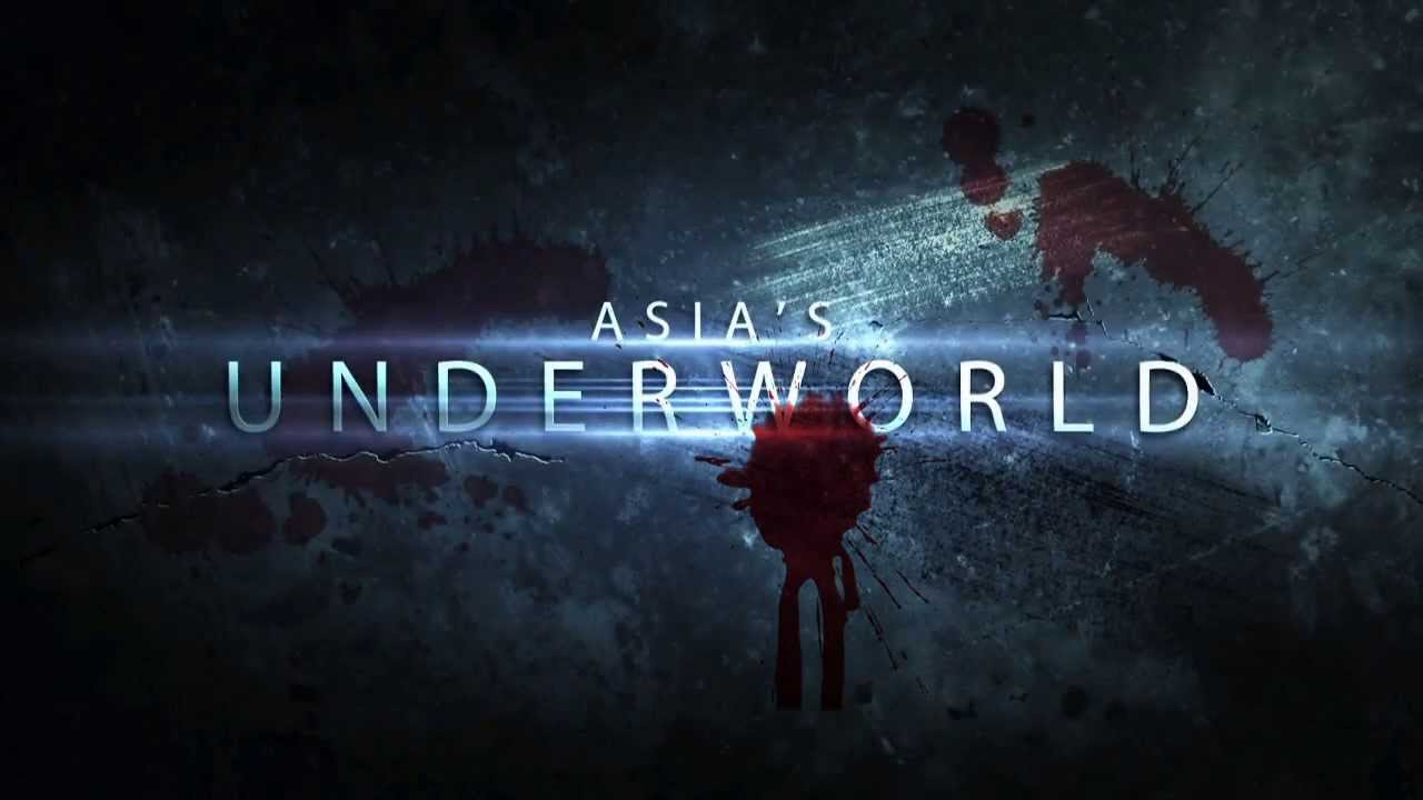 Asia's Underworld