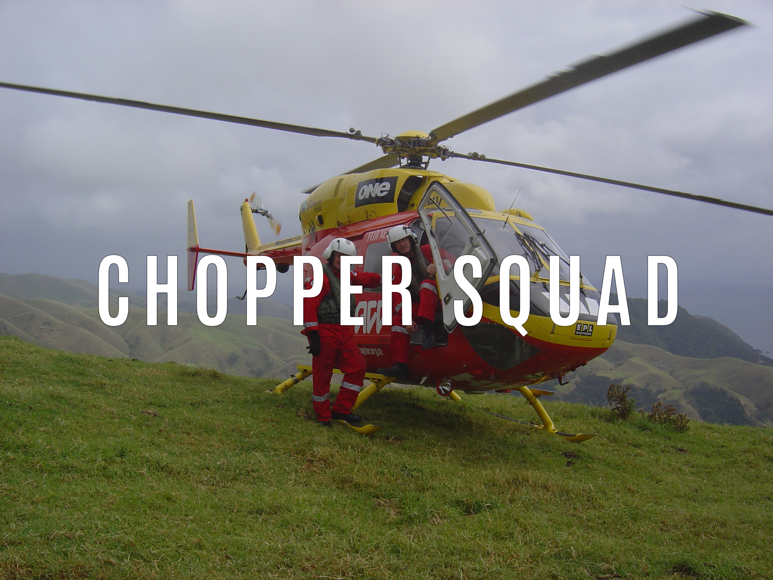 Chopper Squad