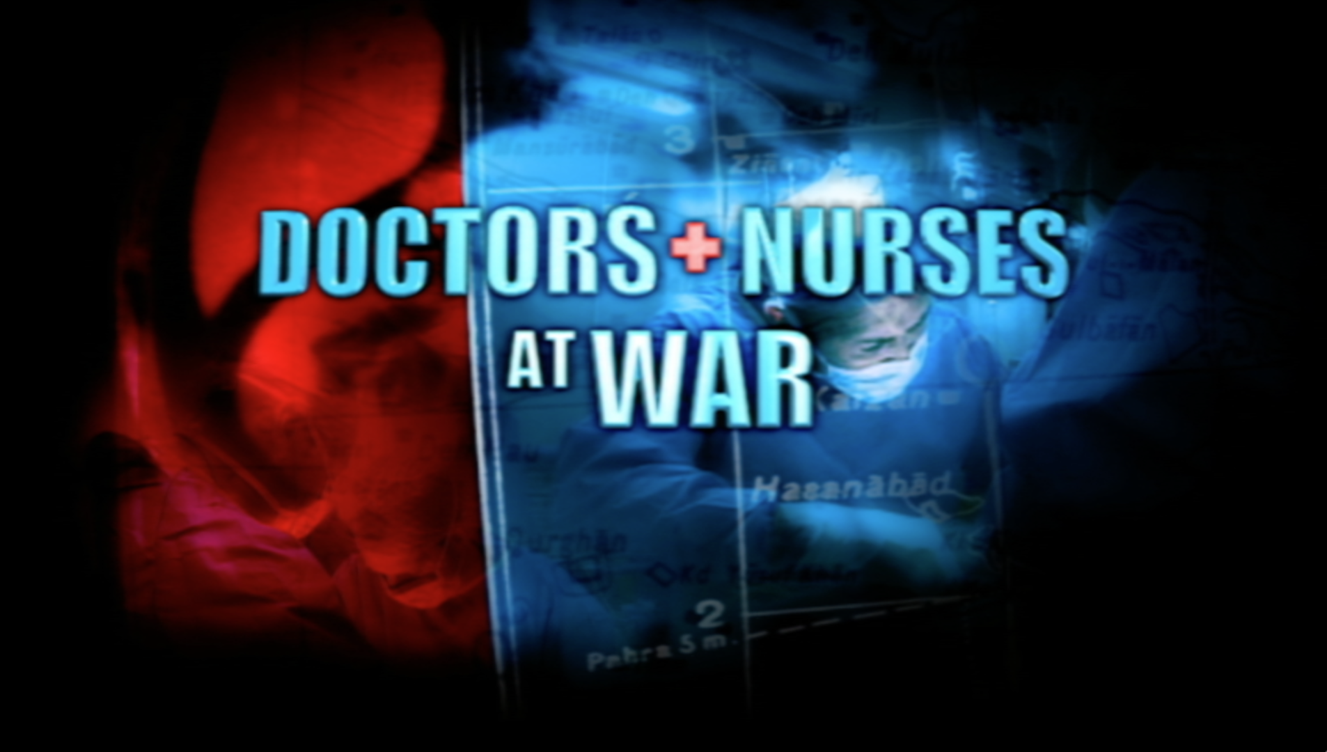 Doctors and Nurses at War
