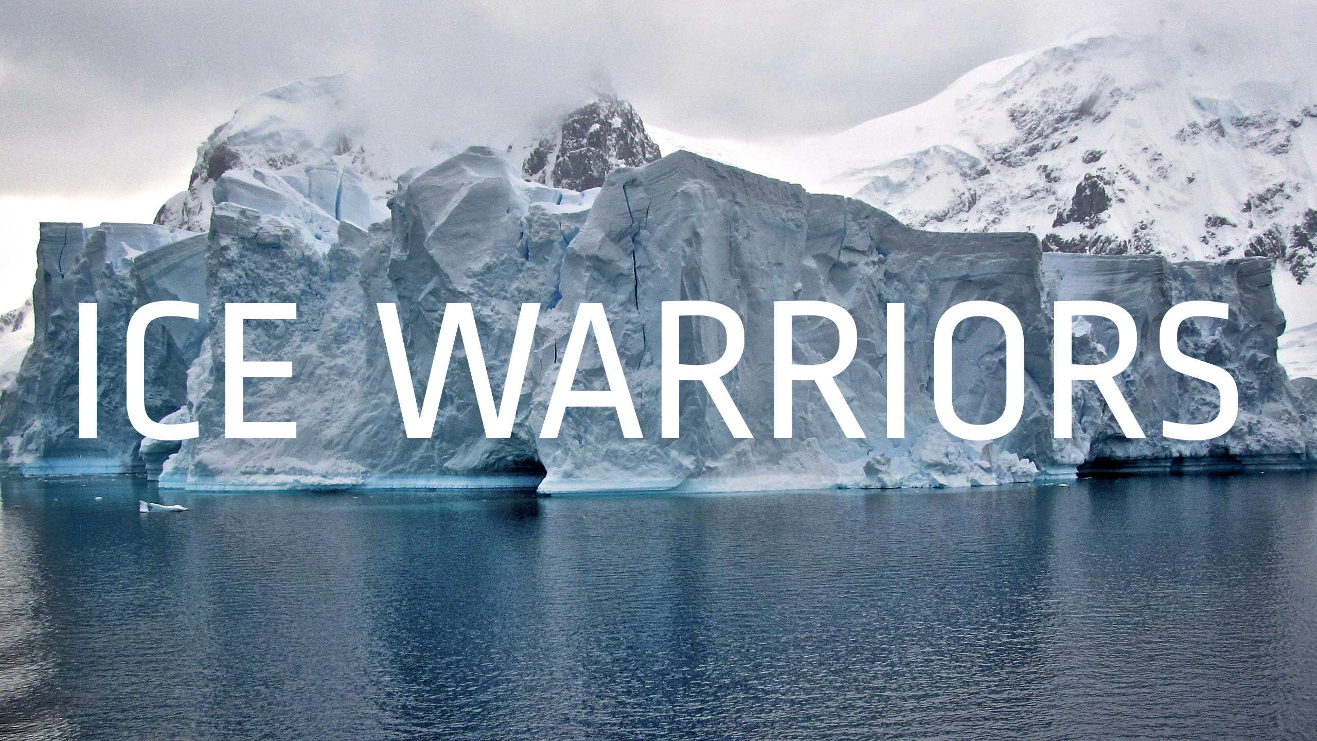 Ice Warriors