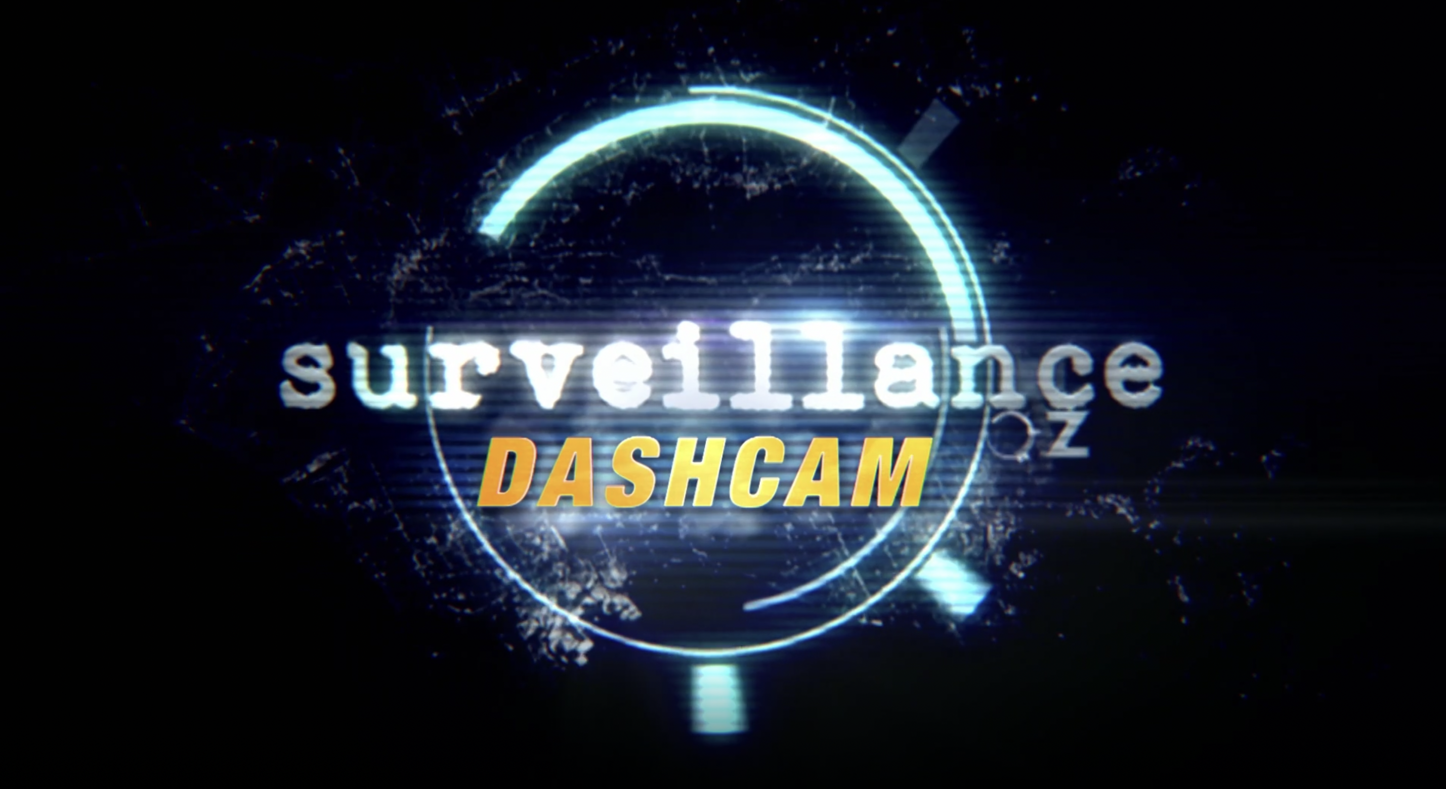 Surveillance Oz: Dashcam